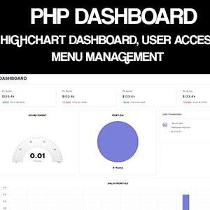 PHP Dashboard - Codeigniter 4 - Highchart Dashboard, User Access Management, Menu Management